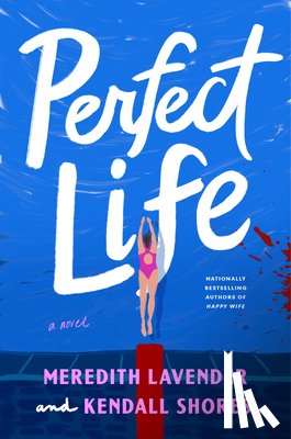 Lavender, Meredith - Perfect Life