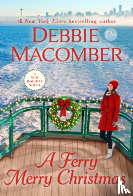 Macomber, Debbie - A Ferry Merry Christmas