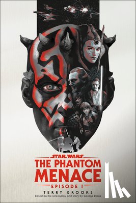 Brooks, Terry - The Phantom Menace: Star Wars: Episode I