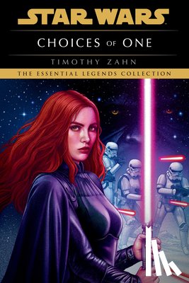 Zahn, Timothy - Choices of One: Star Wars Legends