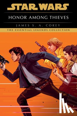 Corey, James S. a. - Honor Among Thieves: Star Wars Legends