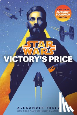 Freed, Alexander - Victory's Price (Star Wars): An Alphabet Squadron Novel