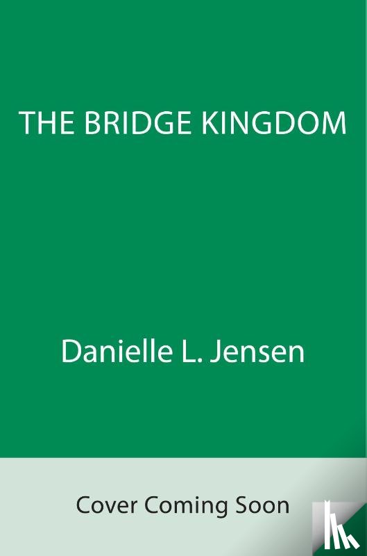 Jensen, Danielle L. - The Bridge Kingdom