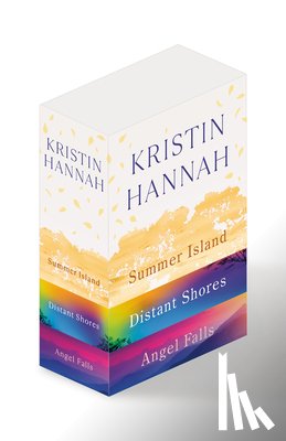 Hannah, Kristin - Kristin Hannah 3-Book Boxed Set: Summer Island, Distant Shores, Angel Falls