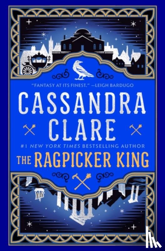 Clare, Cassandra - Ragpicker King
