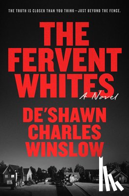 Winslow, De'shawn Charles - The Fervent Whites