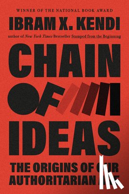Kendi, Ibram X. - Chain of Ideas