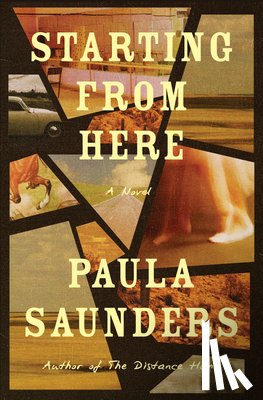 Saunders, Paula - Starting from Here
