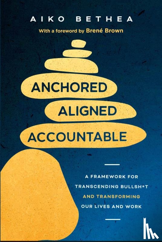 Bethea, Aiko - Anchored, Aligned, Accountable