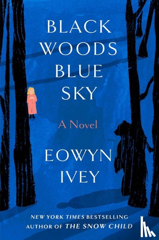 Ivey, Eowyn - Black Woods Blue Sky