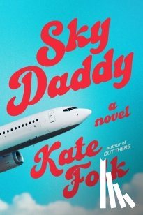 Folk, Kate - Sky Daddy