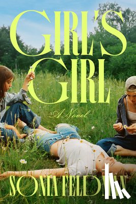 Feldman, Sonia - Girl's Girl