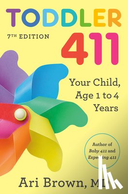 Brown, Ari - Toddler 411, 7th Edition