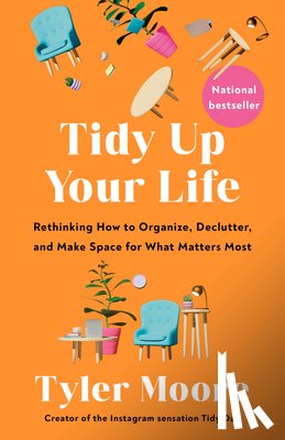 Moore, Tyler - Tidy Up Your Life