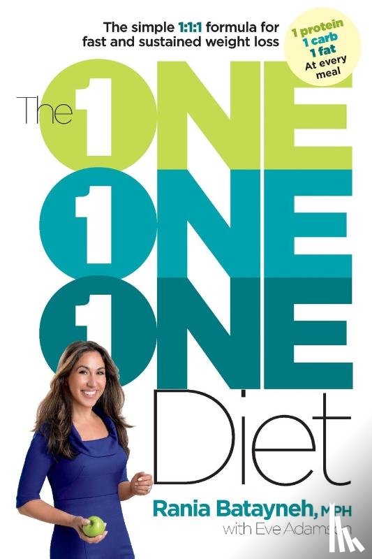 Batayneh, Rania, Adamson, Eve - The One One One Diet