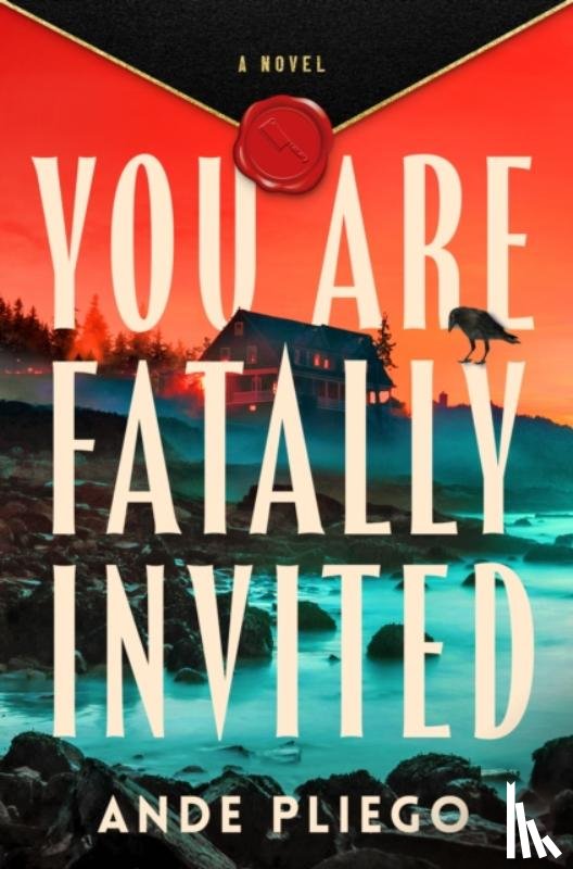 Pliego, Ande - You Are Fatally Invited
