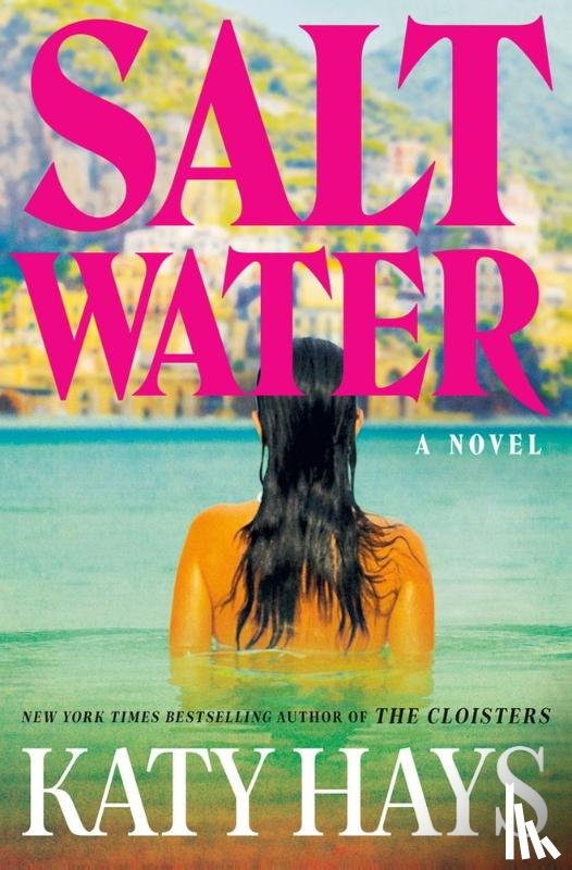 Hays, Katy - Saltwater: A Novel