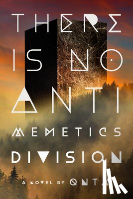 Qntm - Qntm: There Is No Antimemetics Division