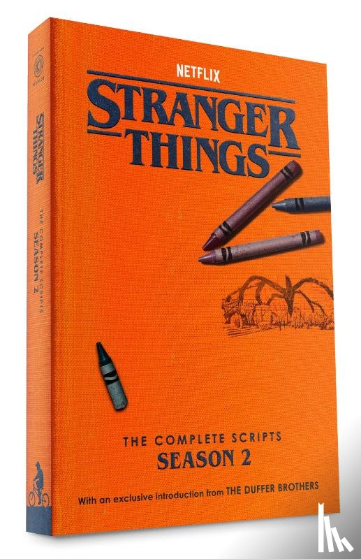 Brothers, Duffer, Netflix - Stranger Things: The Complete Scripts, Season 2