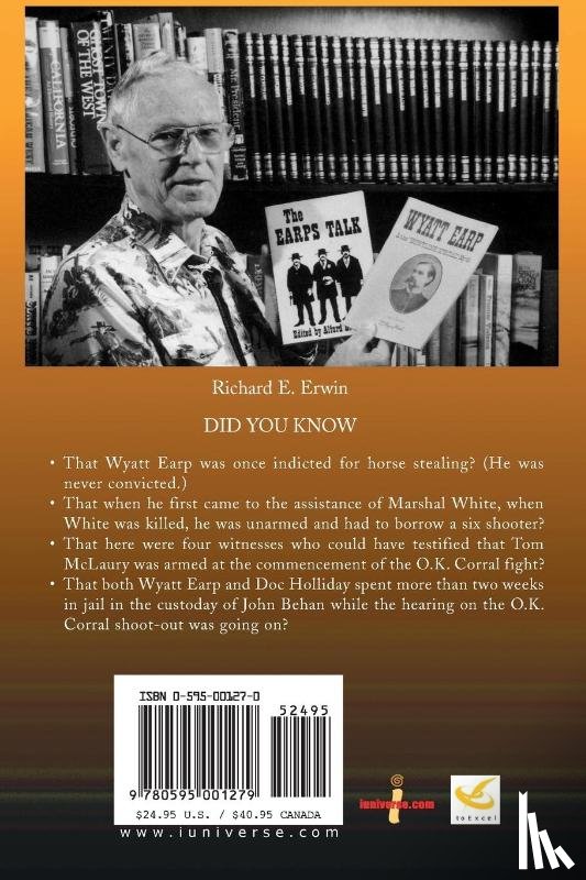 Erwin, Richard E - The Truth about Wyatt Earp