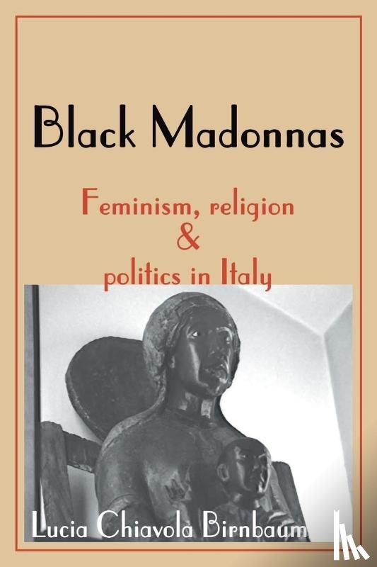 Birnbaum, Lucia Chiavola - Black Madonnas
