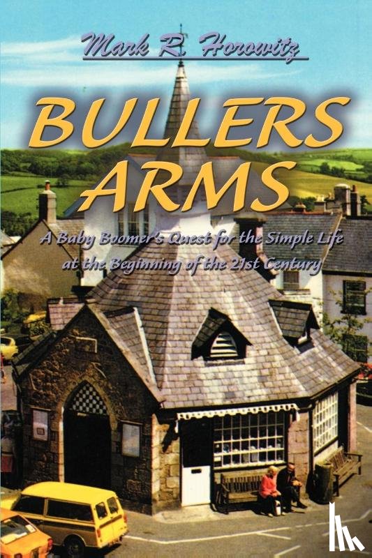 Horowitz, Mark R - Bullers Arms