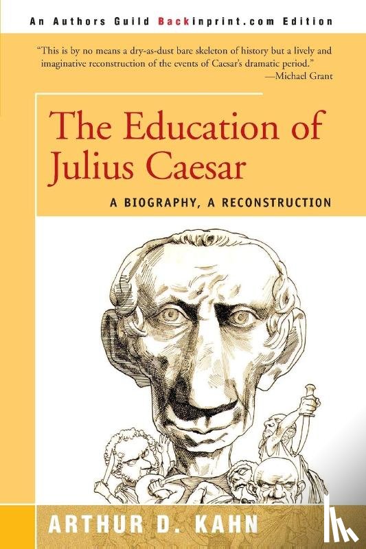 Kahn, Arthur D - The Education of Julius Caesar