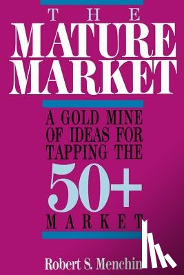 Menchin, Robert S - The Mature Market