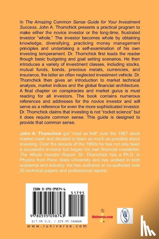 Thomchick, John a - The Amazing Common Sense Guide for Your Investment Success