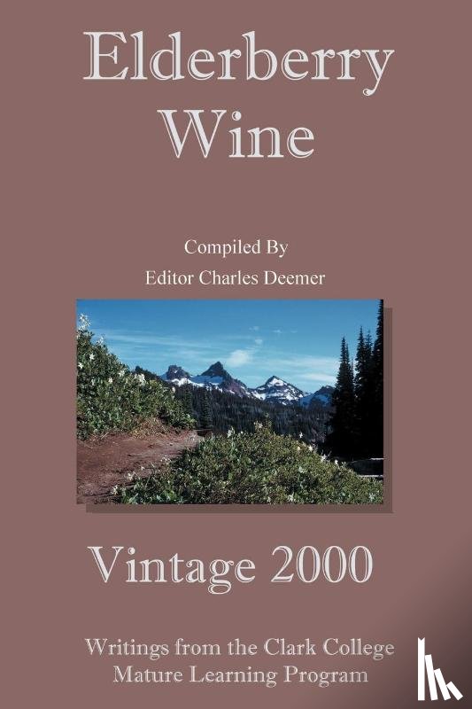 Clark College Mature Learning Program - Elderberry Wine