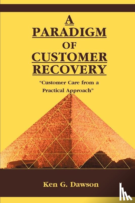 Dawson, Ken G - A Paradigm of Customer Recovery