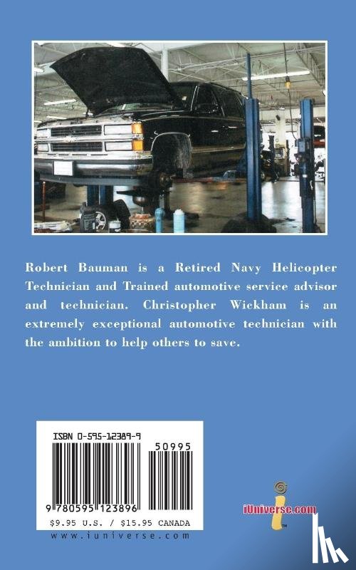 Bauman, Robert E, Wickham, Christopher M - Taking Charge of Your Automotive Repairs and Servicing