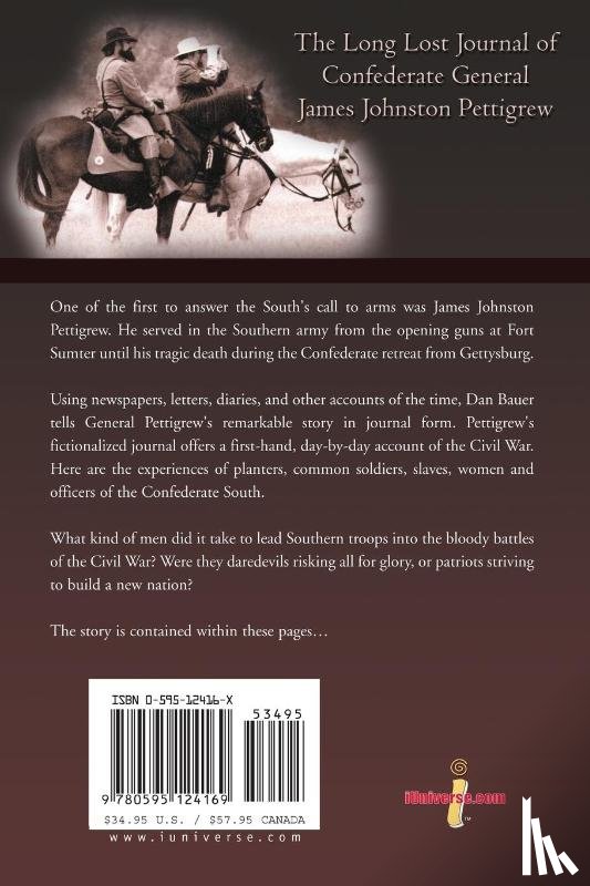 Bauer, Daniel F - The Long Lost Journal of Confederate General James Johnston Pettigrew