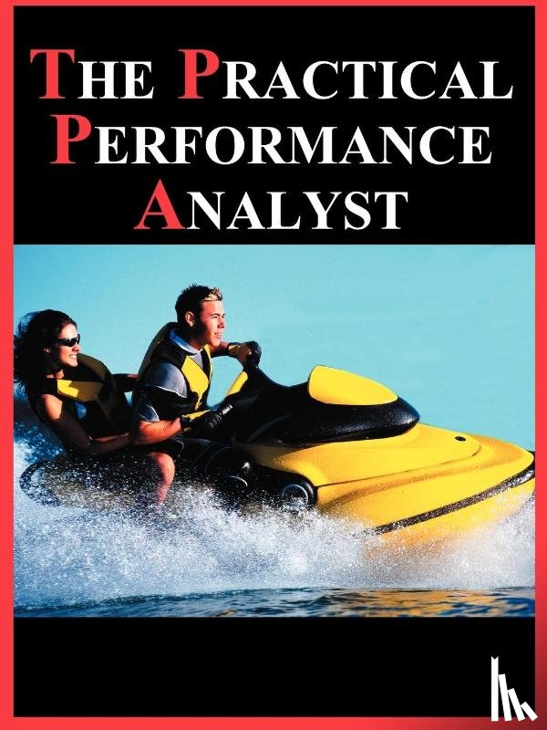 Gunther, Neil J - The Practical Performance Analyst