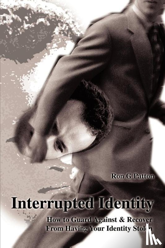 Patton, Ron G - Interrupted Identity