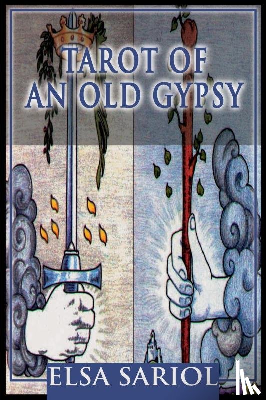 Sariol, Elsa M - Tarot of an Old Gypsy