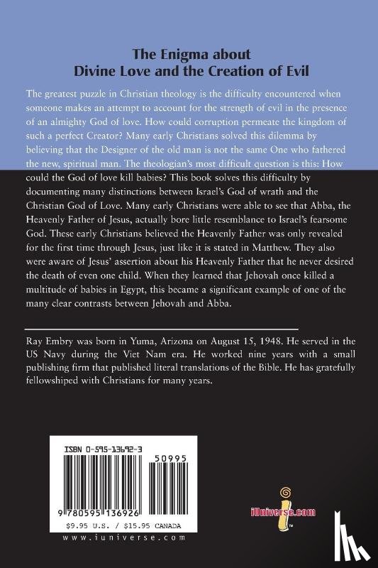 Embry, Ray - The Enigma about Divine Love and the Creation of Evil