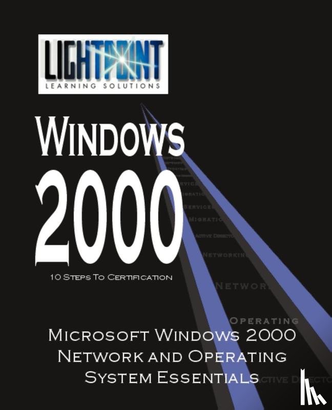 Corp - Microsoft Windows 2000 Network and Operating System Essentials