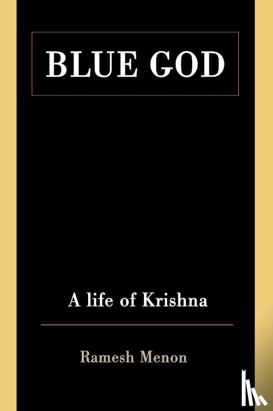 Menon, Ramesh - Blue God