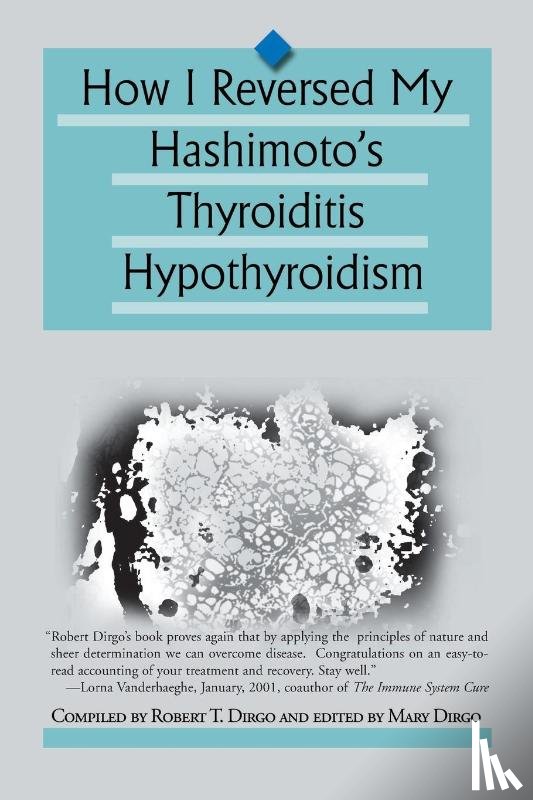  - How I Reversed My Hashimoto's Thyroiditis Hypothyroidism