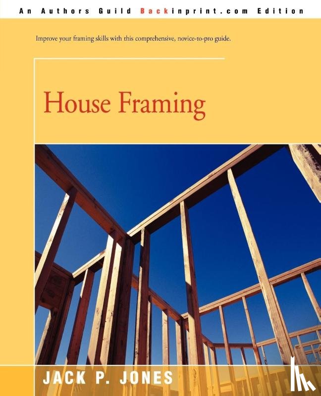 Jones, Jack Payne - House Framing