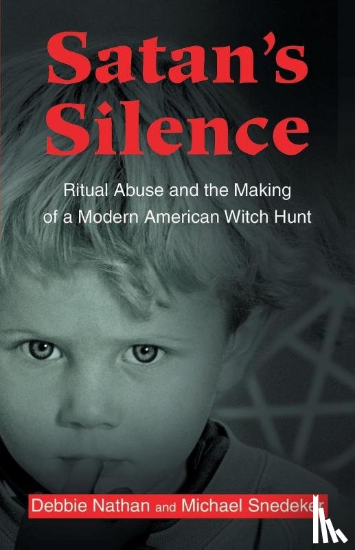 Nathan, Debbie, Snedeker, Michael - Satan's Silence