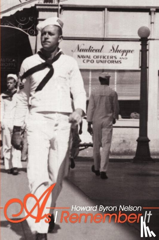 Nelson, Howard Byron - As I Remember It