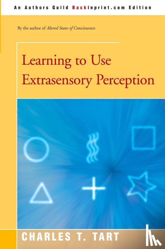 Tart, Charles T - Learning to Use Extrasensory Perception