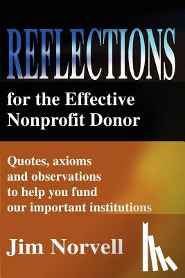 Norvell, Jim - Reflections for the Effective Nonprofit Donor