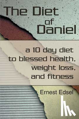 Edsel, Ernest - The Diet of Daniel