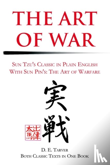 Tarver, D E, Tzu, Sun, Pin, Sun - The Art of War