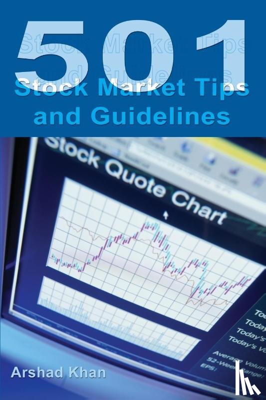 Khan, Arshad H - 501 Stock Market Tips and Guidelines