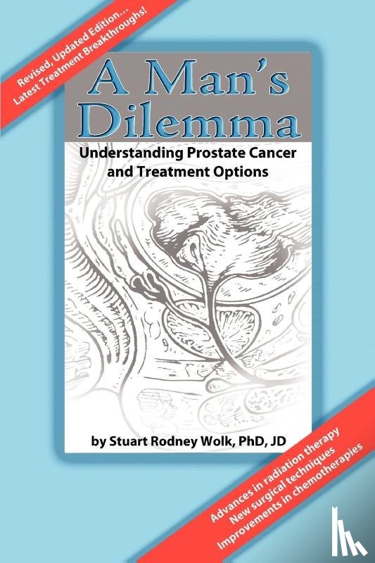 Wolk, Stuart Rodney - A Man's Dilemma