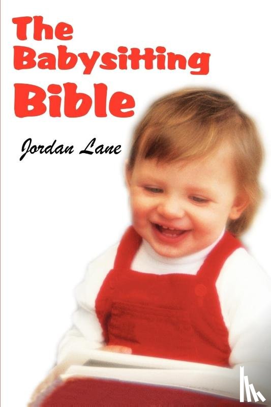 Lane, Jordan - The Babysitting Bible